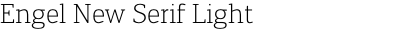Engel New Serif Light